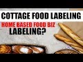 How to start a Food Business From home Cottage Food Law Labeling