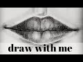 How to Draw a Realistic Mouth in Pencil! Draw with me!!!