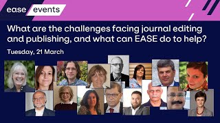 What are the challenges facing editing and publishing (EASE Webinar: March, 2023)