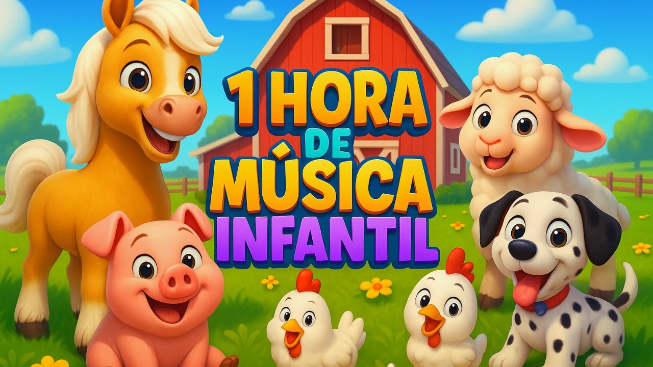 🎵 1 Hora de Música Infantil 🐷 - Fazendinha Musical 🎶🌈