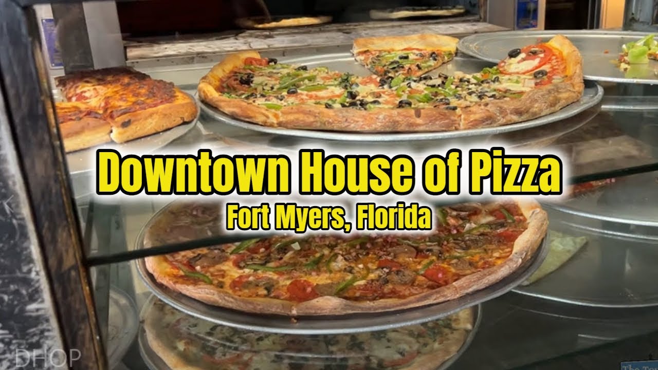 Downtown House of Pizza, Fort Myers, Florida YouTube