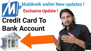 Mobikwik wallet. New updates | Credit Card To Bank Account money transfer | Banking points |