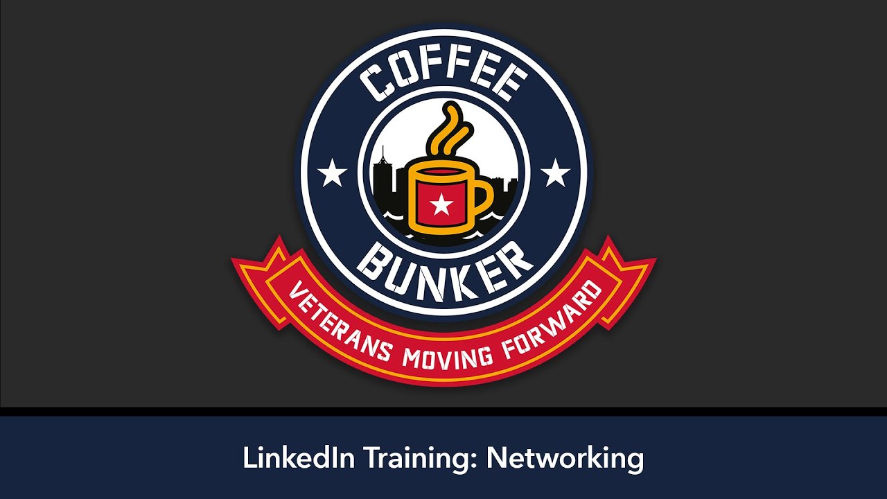 Coffee Bunker LinkedIn 09 Networking - YouTube