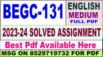 begc 131 solved assignment 2023-24 || begc 131 solved assignment 2024 in English || begc 131 english