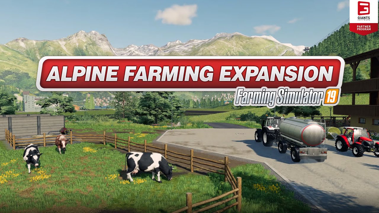 Alpine Farming Expansion Reveal Trailer Farming Simulator 19 - YouTube