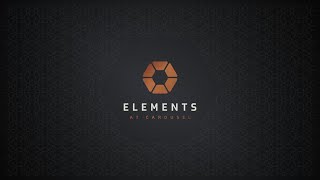 Elements at Carousel