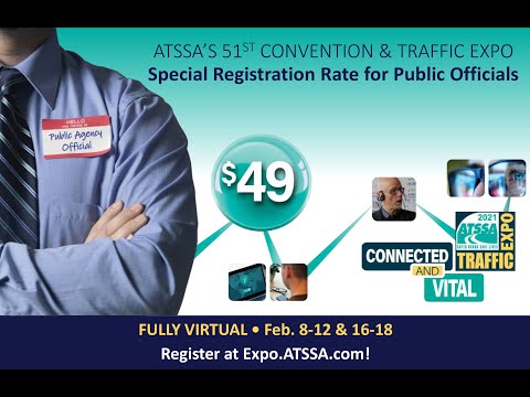 Special Registration Rate for Public Agency Officials at ATSSA's 2021 Convention