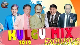 Kulgu MIX 2019 - Hojiboy Tojiboyev, Avaz Ohun, Obid Asomov, Sanjar Shodiyev, Nodir lo`li