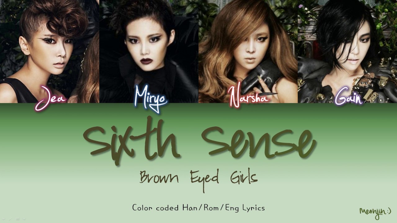 Brown Eyed Girls (브라운아이드걸스) - Sixth Sense | Color Coded