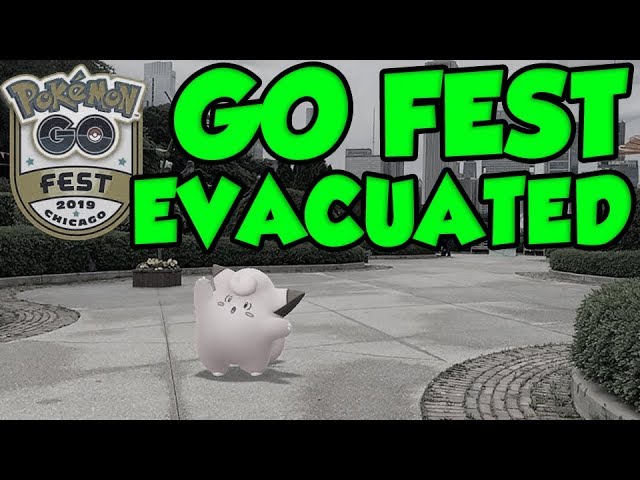 POKEMON GO FEST 2019 EVACUATED!
