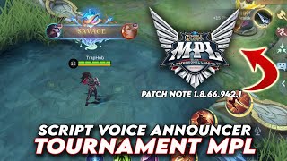 Script Voice Announcer Tournament MPL Mobile Legends WORK 100% New Patch | Mobile Legends