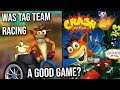 Was Crash Tag Team Racing a Good Game? - Review