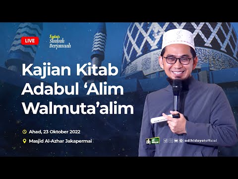 [LIVE] Kajian Kitab Adabul Alim Wal Mutaalim 