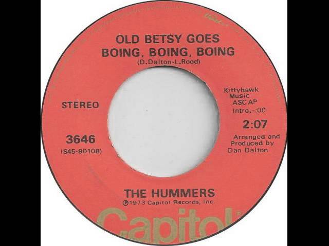 Old Betsy Goes Boing, Boing, BoingThe Hummers