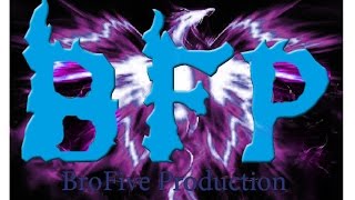 BroFive Production Intro