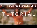 Jesús Adrián Romero &quot;Si Hubiera Estado Allí&quot; | TUTORIAL