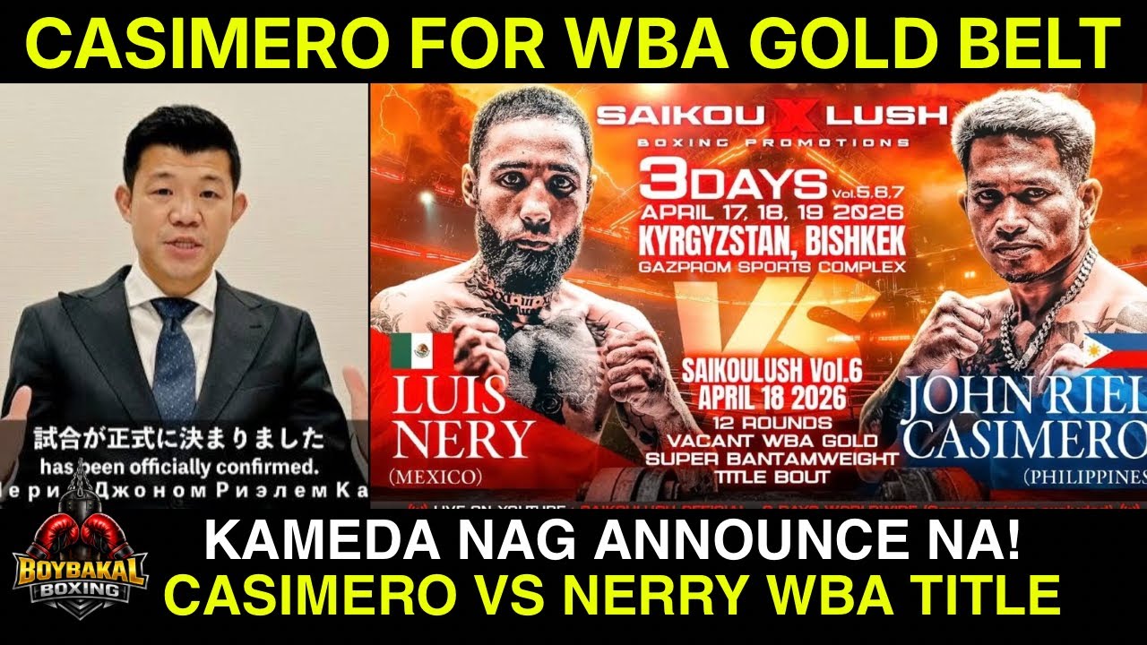 Casimero Official Na, Nakataya Ang WBA GOLD Laban Kay Luis Nerry, Super Bantamweight Division