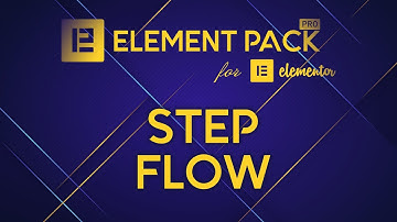 Step Flow | Element Pack PRO addon for Elementor v5 in 2020