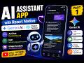 AI Assistant App with React Native | Gemini AI, LLM, NLP & Image Analysis | Part 1