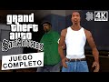 Grand theft auto san andreas  todas las misiones juego completo en 4k