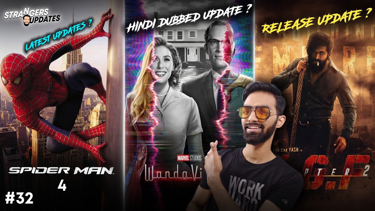 DOWNLOAD Spiderman 4 Update | Wanda Vision Hindi Dubbed Update | KGF Chapter 2 Release Update | SU#32 Mp4
