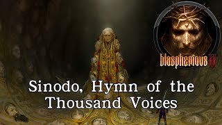 Blasphemous 2: Sinodo, Hymn of the Thousand Voices | 褻瀆神明2 - 千籟頌者．希諾多