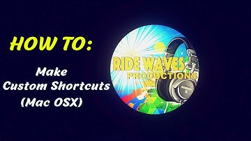 HOW TO: Make Your Own Custom Shortcuts In Mac OSX