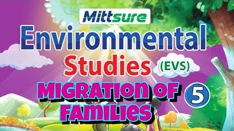 Mittsure e-Book & Solutions | EVS | Class-05 | Chapter-02 | Migration of Families |