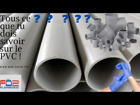 Vidéo: Qu'est-ce qu'un tube PVC ?