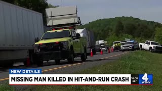 Missing man killed in apparent hit-and-run crash