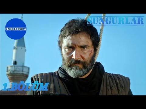 Sungurlar | 1.Bölüm