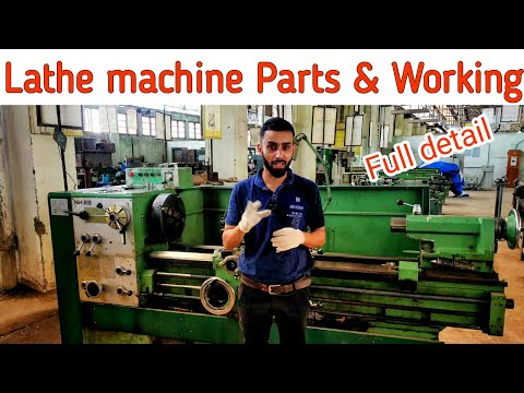 Lathe Machine Parts And Working