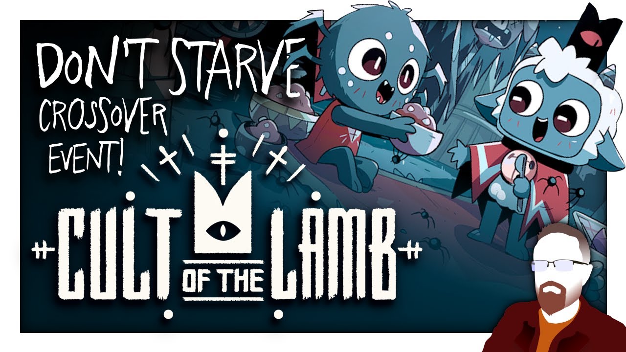 The Don't Starve Together CROSSOVER Event! — Cult of the Lamb — Part 12 ...