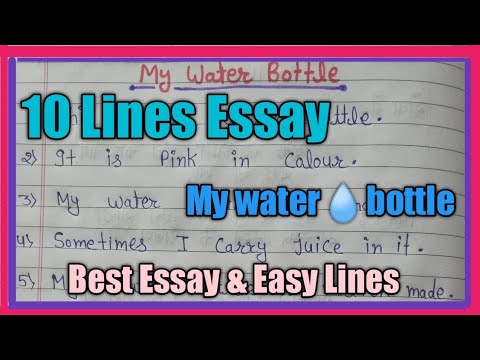 essay on water bottle for class 2