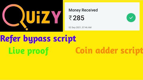 Quizy app unlimited rupees script| Refer bypass script | Coin adder script 🤑😍 All subjects guru