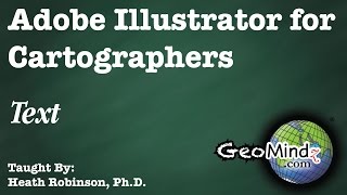 Adobe Illustrator for Cartographers 31: Text