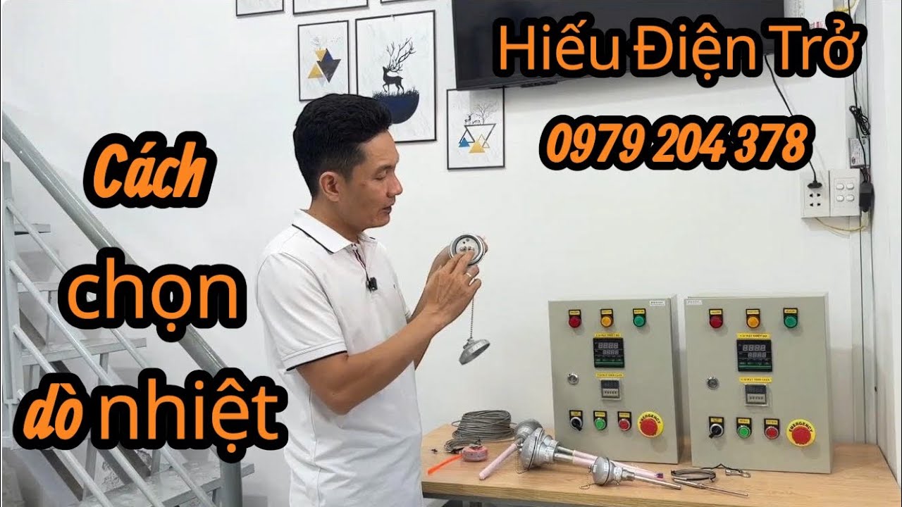 Hướng dẫn cách chọn dò nhiệt, cảm biến nhiệt
