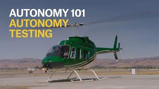 Autonomy 101: Autonomy Testing