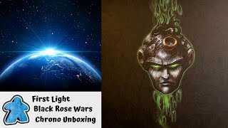 First Light - Black Rose Wars Chrono Expansion Unboxing