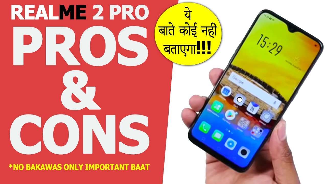 RealMe 2 Pro | Pros & Cons | Important 🔥🔥