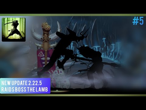 #5 NEW UPDATE 2.22.5 RAIDS BOSS THE LAMB ➲ Shadow Fight 2 2.22.5 | NullFoam Shadow Fight