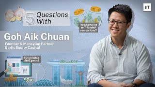 Are search funds the new path for aspiring founders | 5 Questions With Goh Aik Chuan