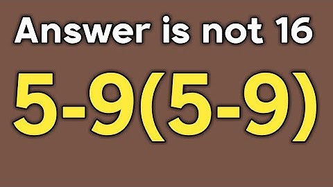 5 - 9 ( 5 - 9 ) = ❓ / Only 5% can solve this simple math problem / Simplify algebraic expression