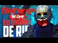 EU CHOREI DE TANTO RIR! -  Friday the 13th The Game