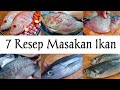 7 resep masak ikan dengan mudah!