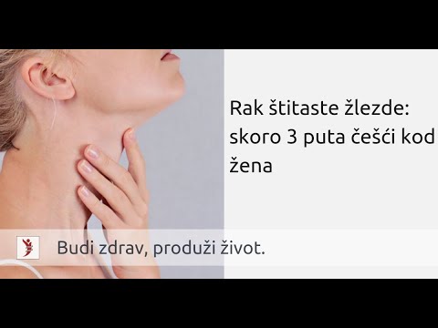 Rak štitaste žlezde: skoro 3 puta češći kod žena