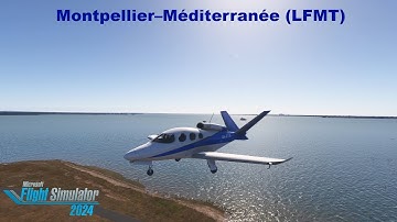 MSFS 2024 | Cirrus Vision Jet SF50 landing at Montpellier–Méditerranée Airport (LFMT)