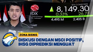 Diprediksi Menguat, Begini Update IHSG Pagi ini | Zona Bisnis