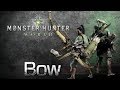 Monster Hunter World - как пользоваться луком