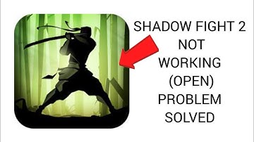 How To Solve Shadow Fight 2 App Not Working(Open) Problem|| Rsha26 Solutions